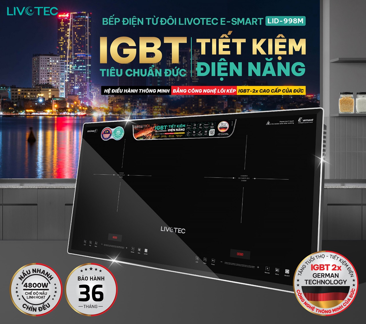 Livotec E-Smart LID-998M tích hợp IGBT Đức tiết kiệm điện
