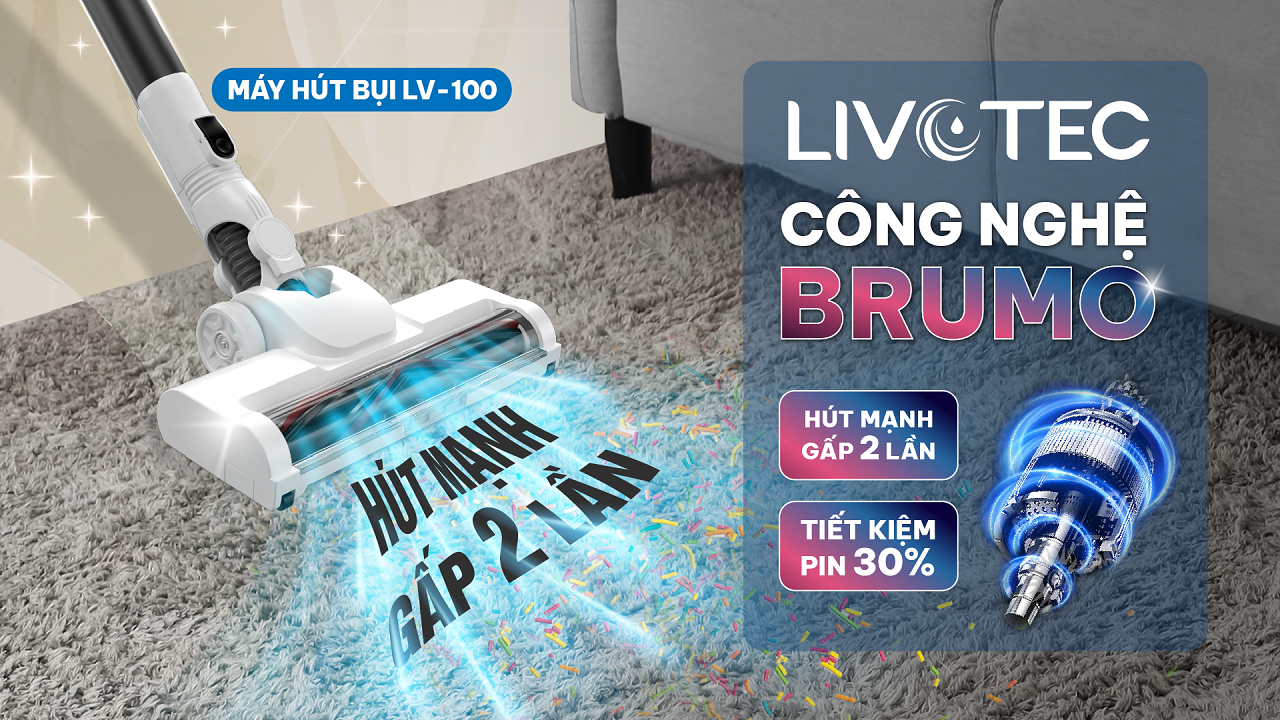 Máy hút bụi Livotec LV-100 dùng động cơ BLDC Brumo