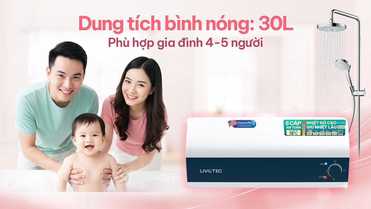 Livotec I30A25 dung tích 30 lít dùng cho cả gia đình