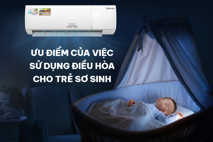 Ưu điểm của việc sử dụng điều hòa cho trẻ sơ sinh
