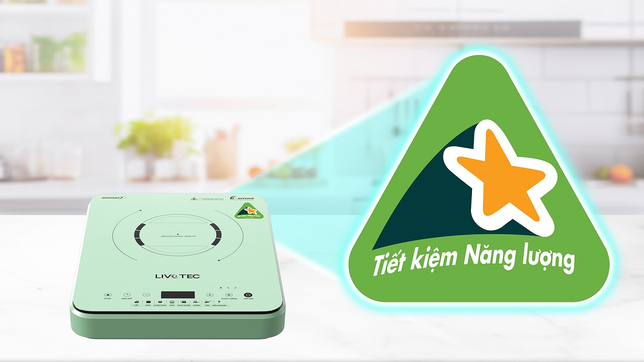 Bếp từ đơn Livotec E-Smart LIS-560 có nhãn tiết kiệm năng lượng