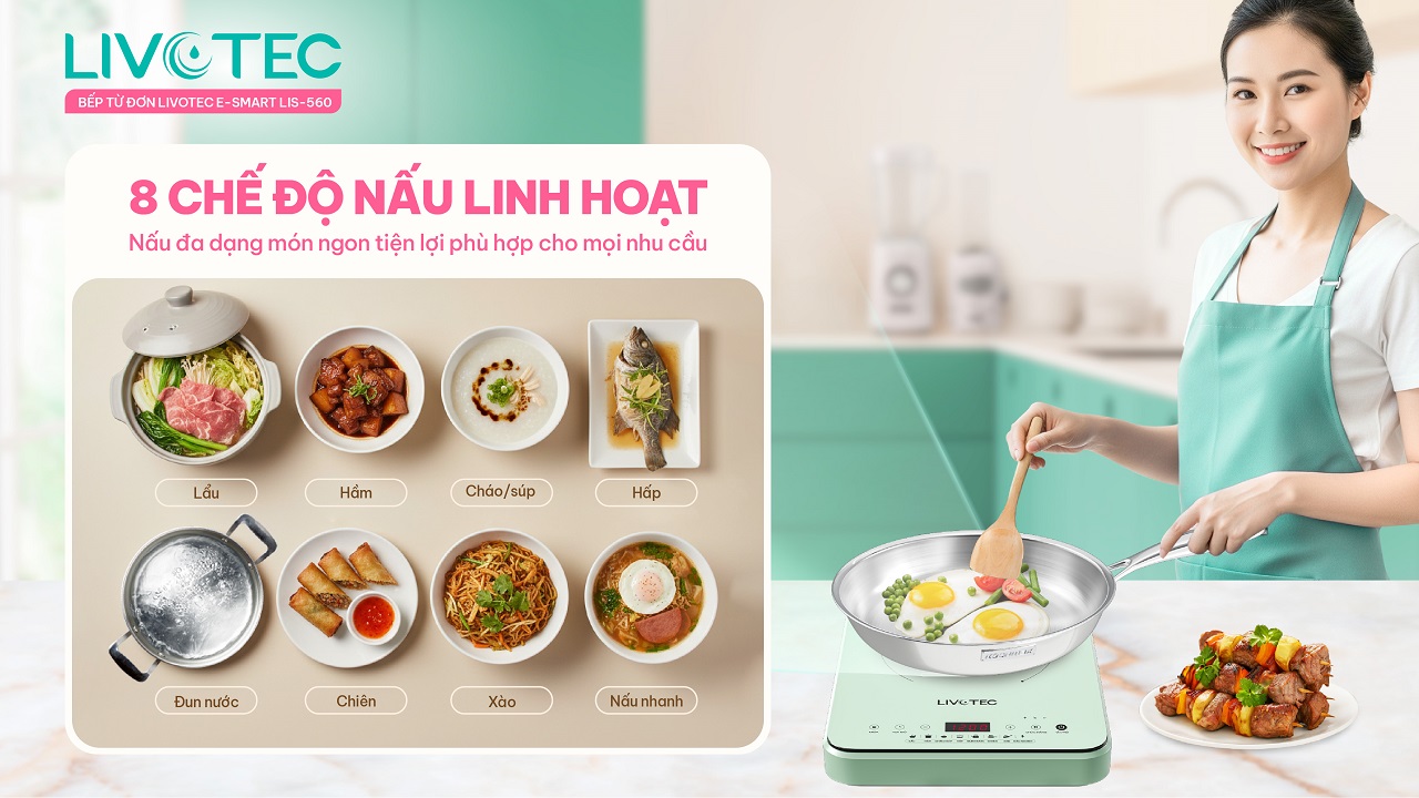 Livotec LIS-560 với 8 chế độ nấu linh hoạt đa dạng món ngon
