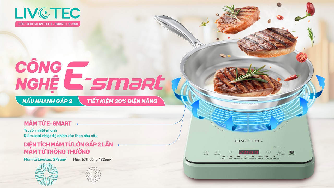 Livotec E-Smart LIS-560 công nghệ E-Smart tiết kiệm điện tối ưu