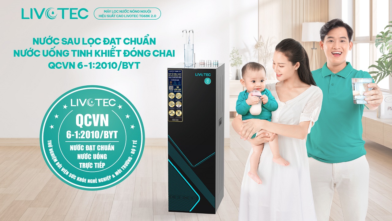 Livotec TG68K 2.0 cho nước tinh khiết đạt chuẩn QCVN