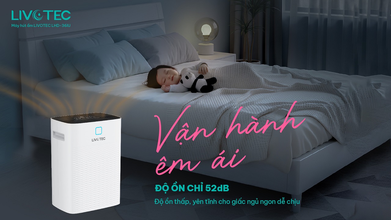 Máy hút ẩm Livotec LHD-36IU vận hành siêu êm chỉ 52dB