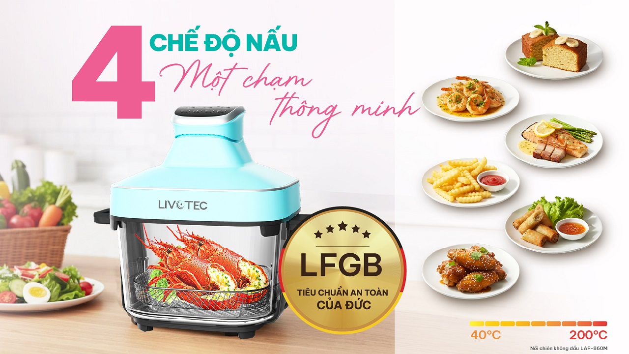 Nồi chiên không dầu LAF-860M 4 chế độ nấu thông minh