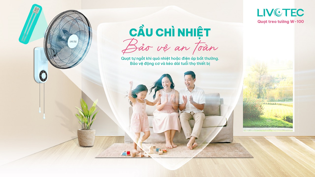 Livotec W-100 cầu chì nhiệt bảo vệ an toàn khi sử dụng