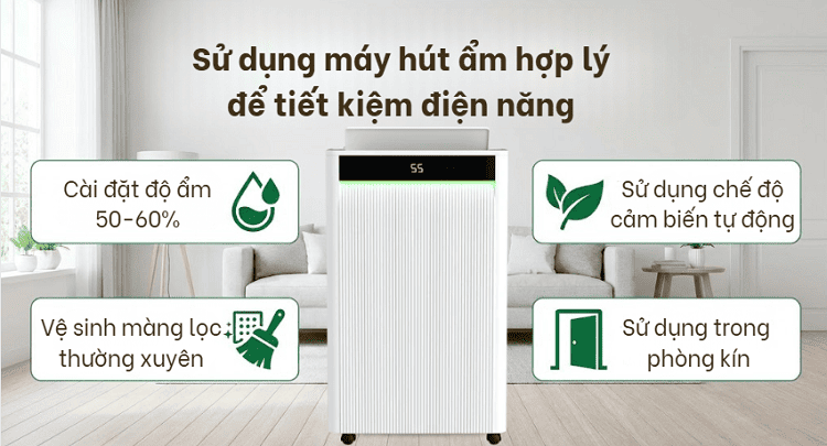 Sử dụng máy hút ẩm hợp lý để tiết kiệm điện năng