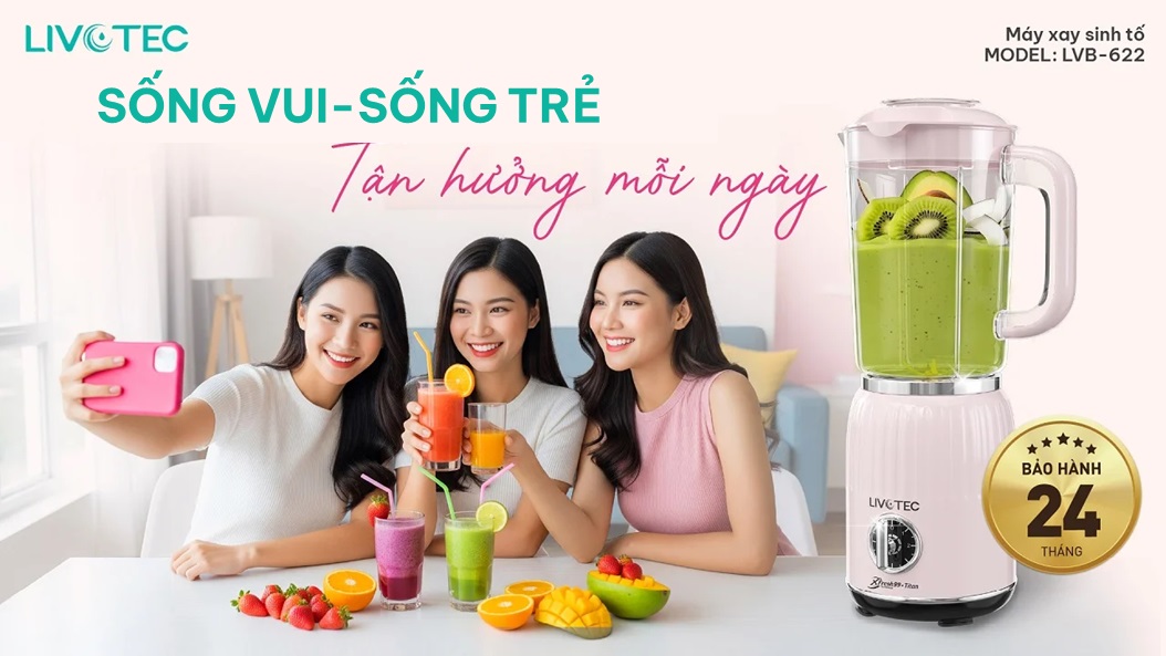 Livotec sống vui, sống khỏe - Tận hưởng mỗi ngày