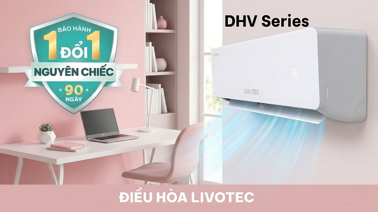 Các mẫu điều hòa Livotec áp dụng chính sách 1 đổi 1 trong 90 ngày