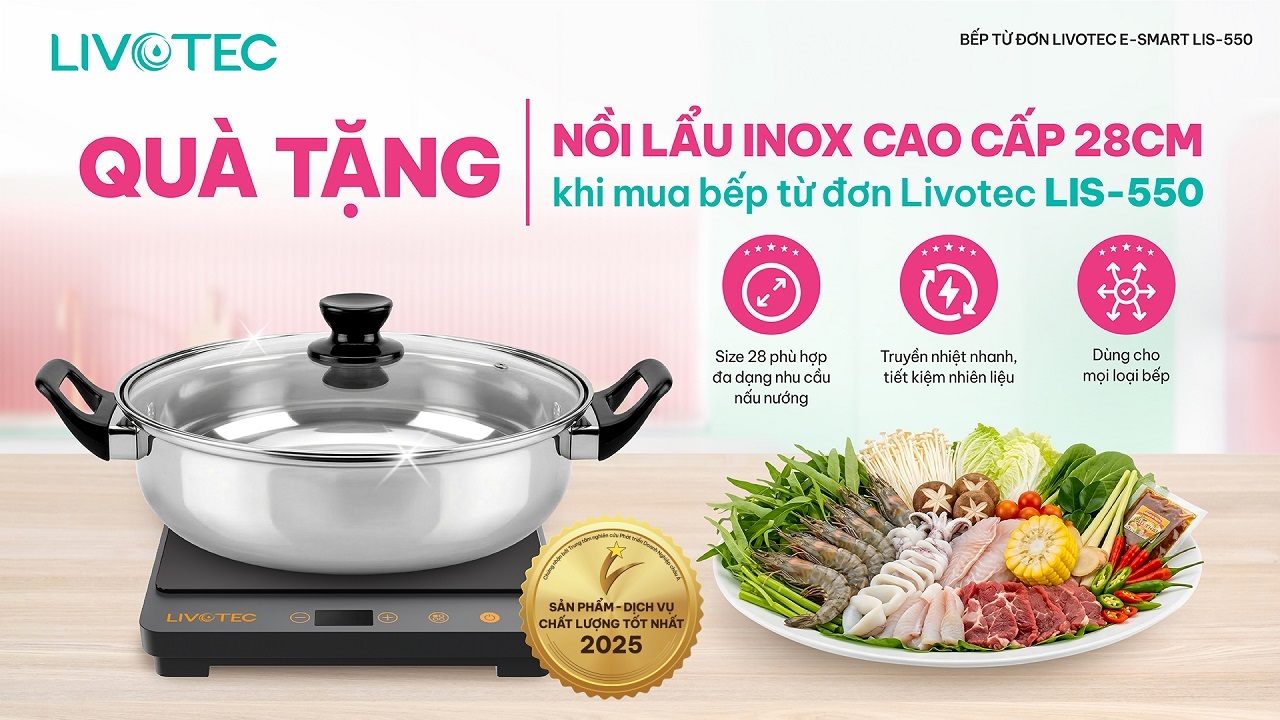 Livotec E-Smart LIS-550 tặng nồi lẩu inox cao cấp