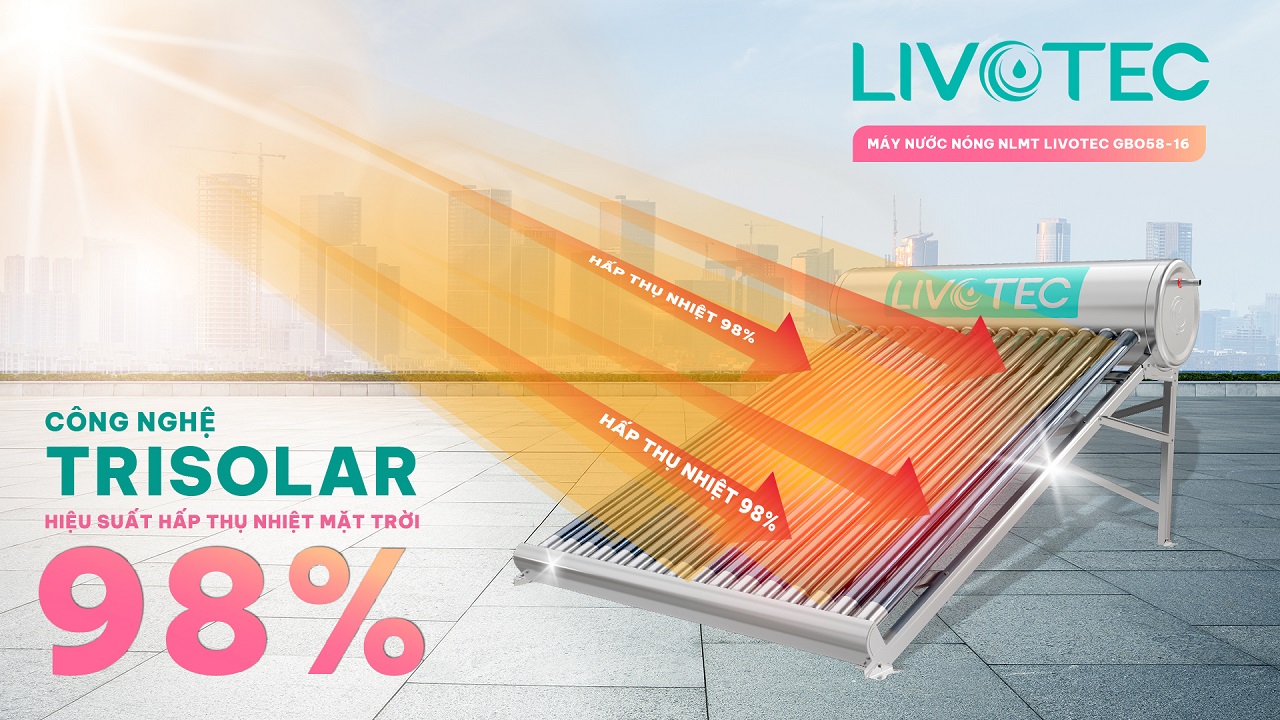 Máy nước nóng NLMT Livotec GBO58-16 inox công nghệ TriSolar hiệu suất 98%