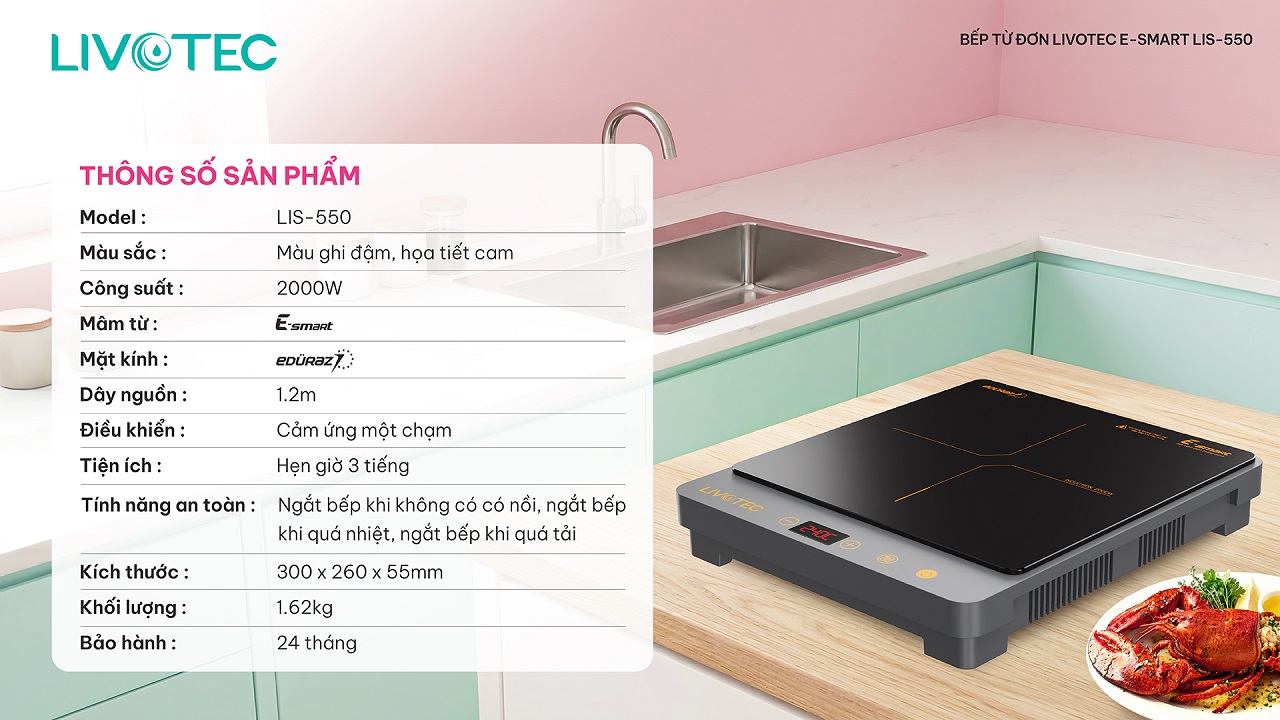 Thông số kỹ thuật bếp từ đơn Livotec E-Smart LIS-550
